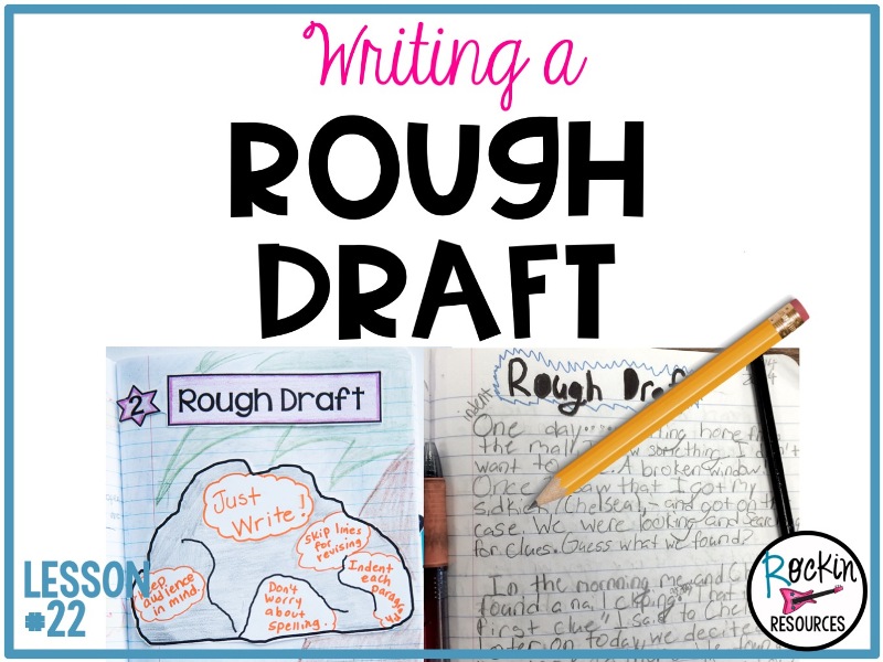 Why Rough Drafts Are An Important Part Of The Process