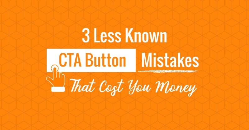 A CTA Button Is Not What Most Users Want Online