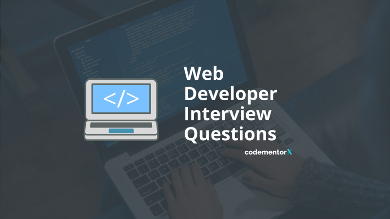 Web Developers Can Pass A Job Interview By Preparing Answers To These Questions